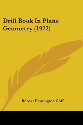 Drill Book In Plane Geometry (1922)
