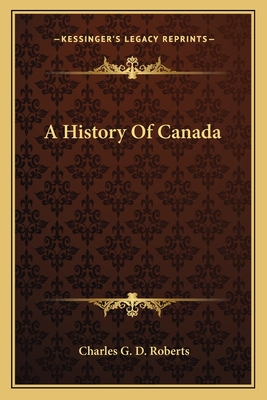 A History Of Canada