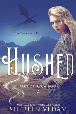 Hushed: Epic Fantasy Romance