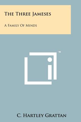 The Three Jameses: A Family of Minds