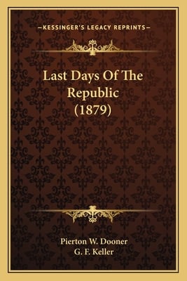 Last Days Of The Republic (1879)