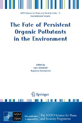 The Fate of Persistent Organic Pollutants in the Environment