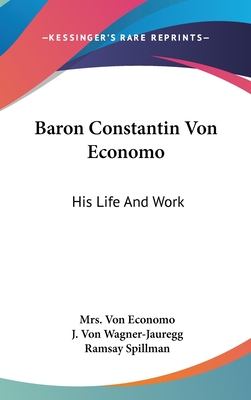 Baron Constantin Von Economo: His Life And Work
