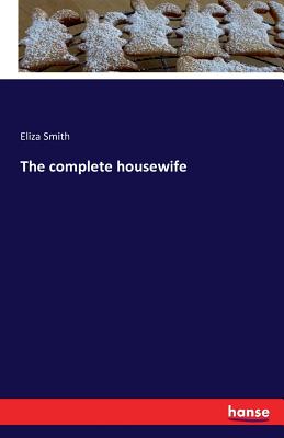The complete housewife