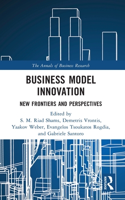 Business Model Innovation: New Frontiers and Perspectives