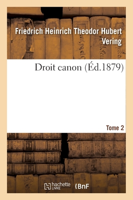 Droit canon Tome 2