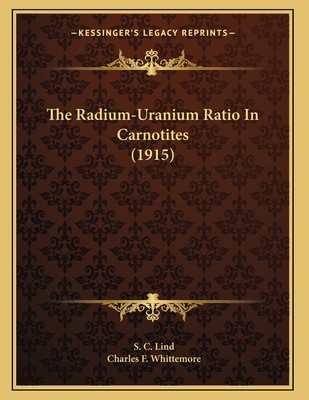 The Radium-Uranium Ratio In Carnotites (1915)