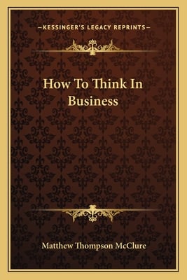 How To Think In Business