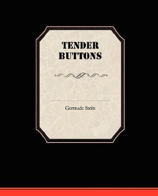 Tender Buttons
