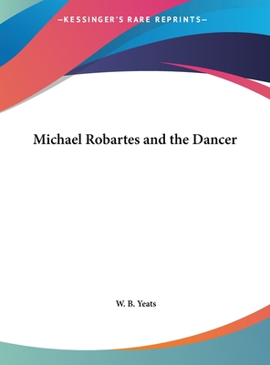 Michael Robartes and the Dancer
