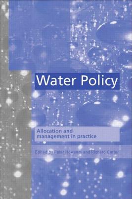 Water Policy: Allocation and Management in Practice