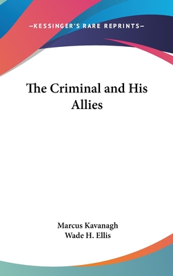 The Criminal and His Allies