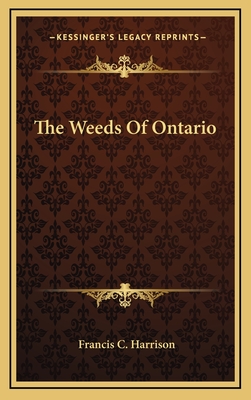 The Weeds Of Ontario