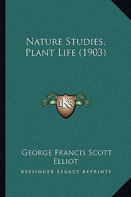 Nature Studies, Plant Life (1903)
