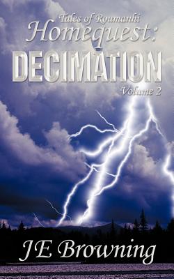 Homequest: Decimation: Tales of Roumanhi