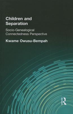 Children and Separation: Socio-Genealogical Connectedness Perspective