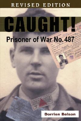 Caught! Prisoner of War No: 487