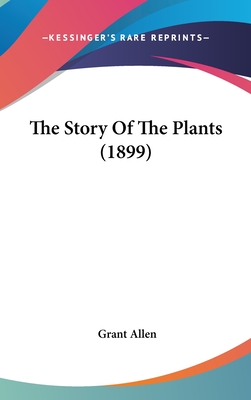 The Story Of The Plants (1899)
