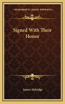 Signed With Their Honor