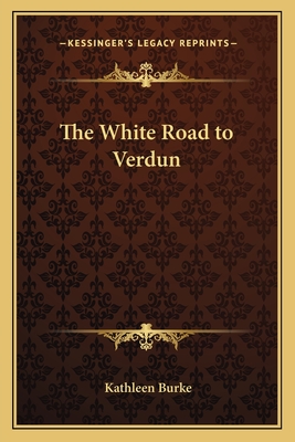 The White Road to Verdun