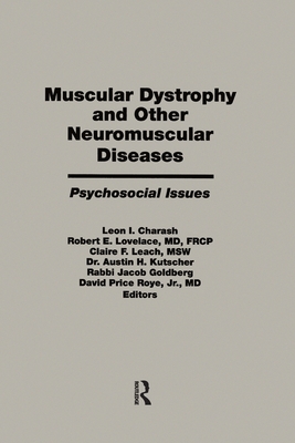 Muscular Dystrophy and Other Neuromuscular Diseases: Psychosocial Issues
