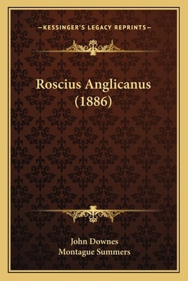 Roscius Anglicanus (1886)