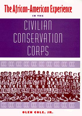 The African-American Experience in the Civilian Conservation Corps