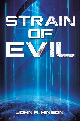 Strain Of Evil