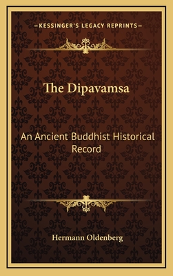The Dipavamsa: An Ancient Buddhist Historical Record