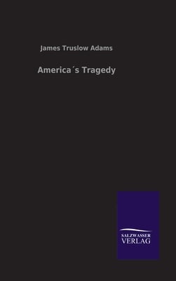 America´s Tragedy