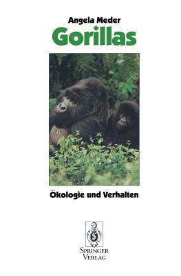 Gorillas: Ökologie Und Verhalten