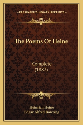 The Poems Of Heine: Complete (1887)