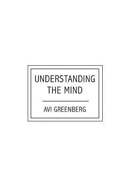 Understanding the Mind