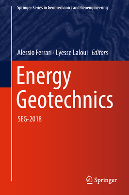 Energy Geotechnics: Seg-2018