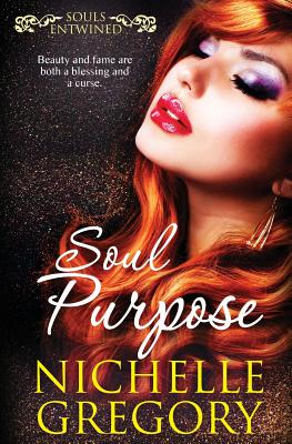 Souls Entwined: Soul Purpose