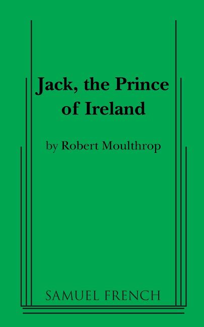 Jack, the Prince of Ireland
