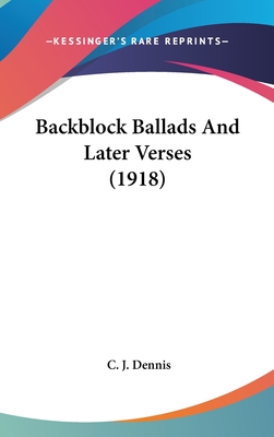 Backblock Ballads And Later Verses (1918)