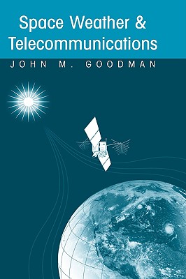Space Weather & Telecommunications
