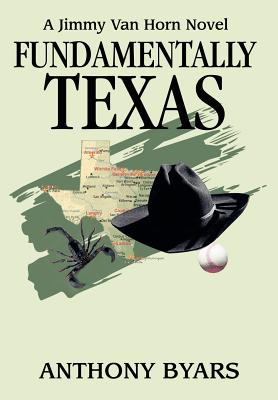 Fundamentally Texas: A Jimmy Van Horn Novel