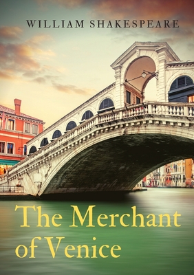 The Merchant of Venice: a 16th-century play written by William Shakespeare in which a merchant in Venice named Antonio defaults on a large loan provid