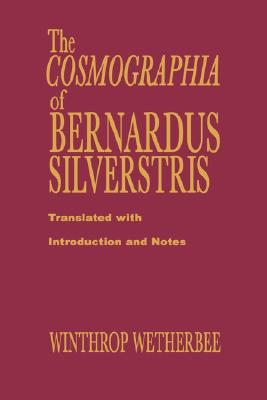 Cosmographia of Bernardus Silvestris