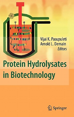Protein Hydrolysates in Biotechnology