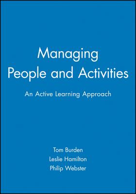 Managing People and Activities: An Active Learning Approach