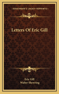 Letters Of Eric Gill