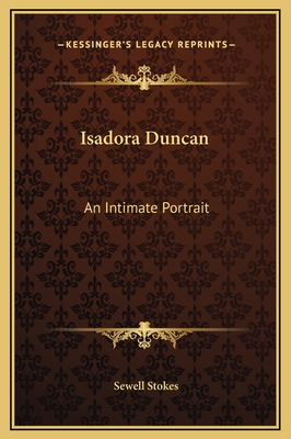Isadora Duncan: An Intimate Portrait