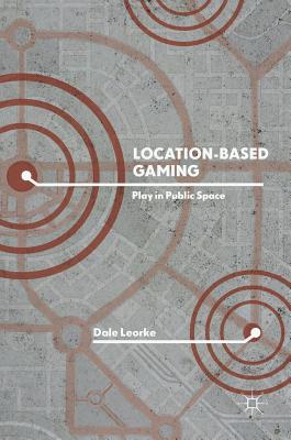 Location-Based Gaming: Play in Public Space