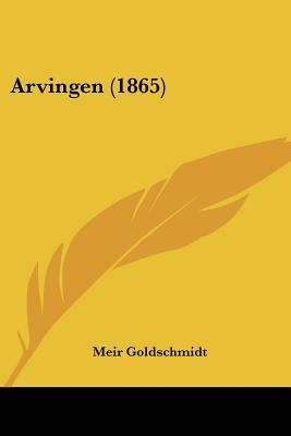 Arvingen (1865)