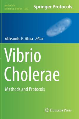 Vibrio Cholerae: Methods and Protocols