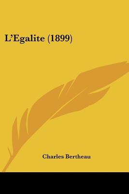 L'Egalite (1899)