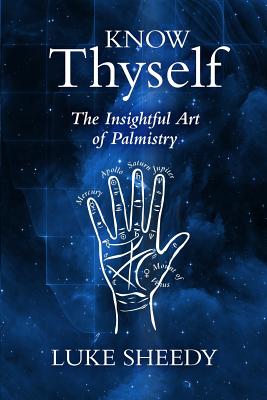 Know Thyself: The Insightful Art of Palmistry